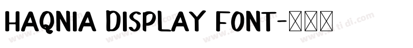Haqnia Display Font字体转换